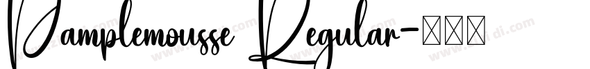 Pamplemousse Regular字体转换